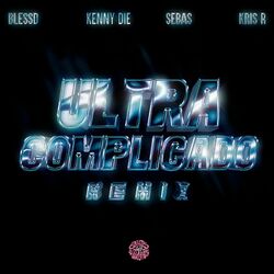Cover of Ultra Complicado (feat. Sebas) (Remix)