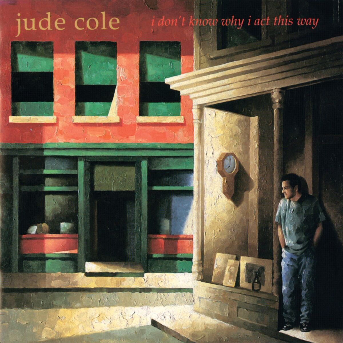 Album cover of I Don't Know Why I Act This Way