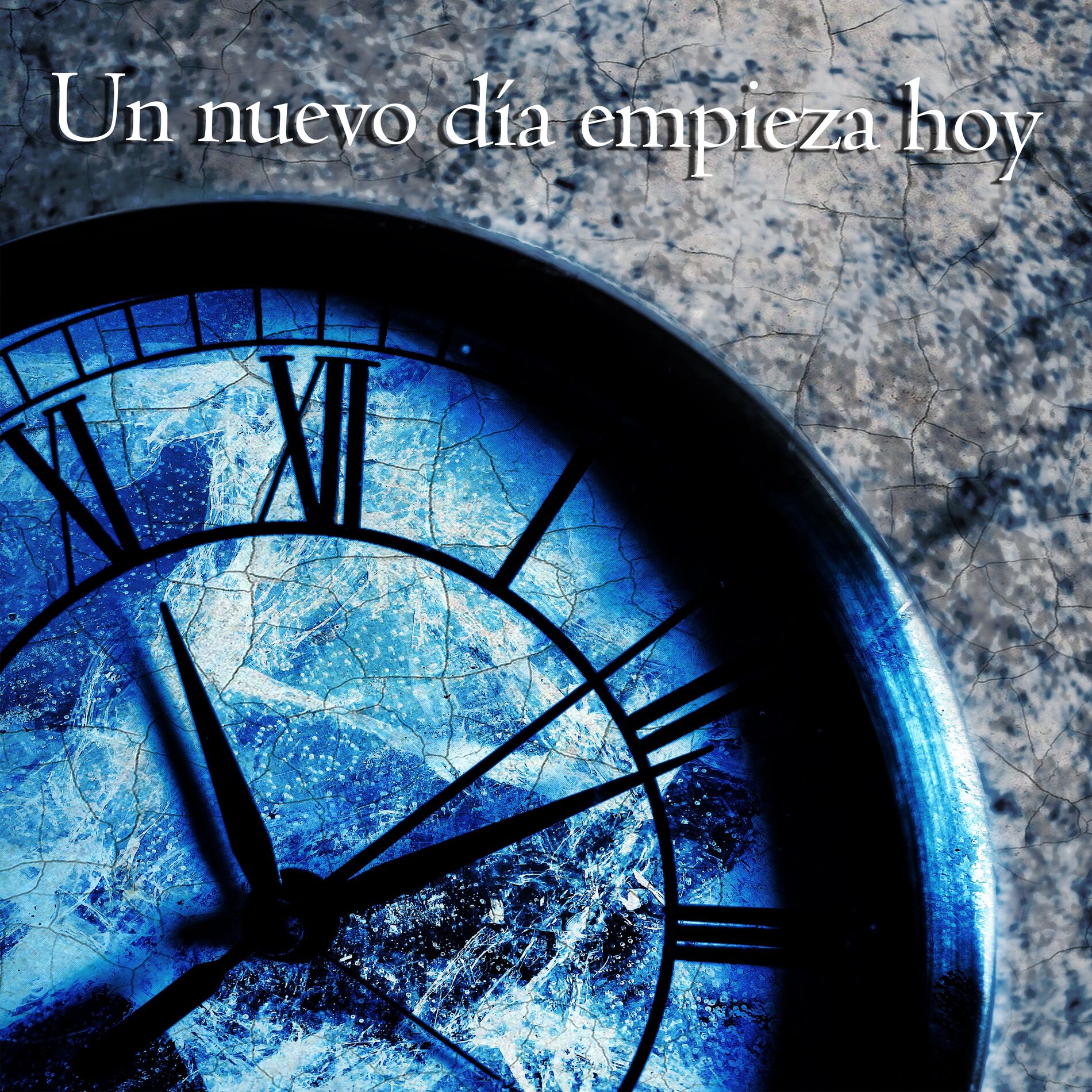 Album cover of Un Nuevo Día Empieza Hoy