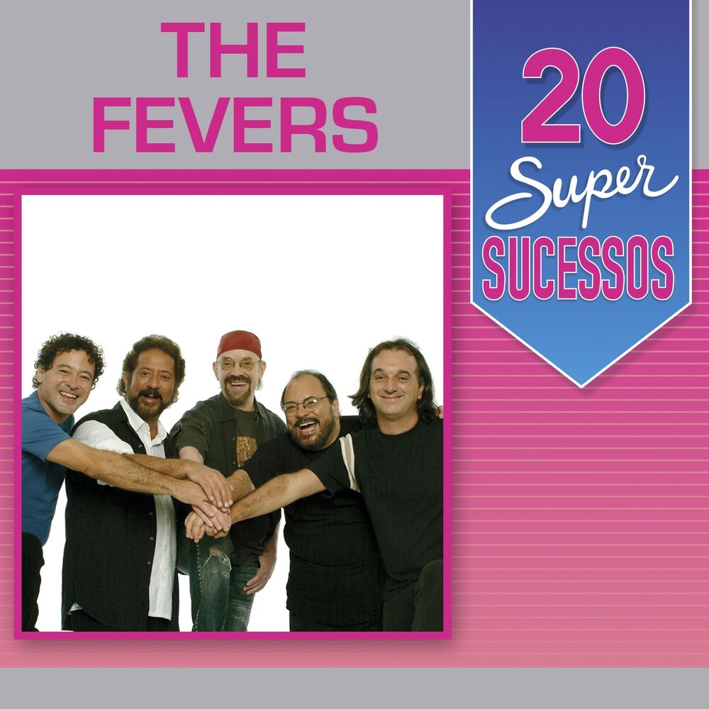Picture of 20 Super Sucessos: The Fevers