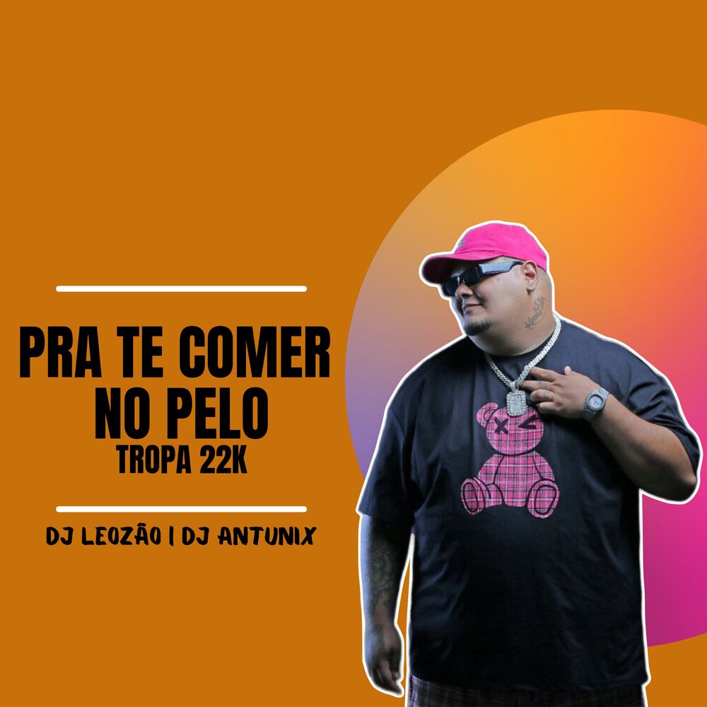 Picture of Pra Te Comer no pelo Tropa 22K