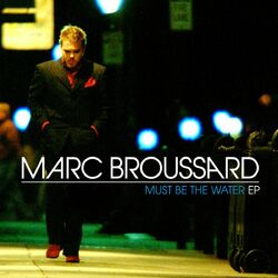 Cover of Must Be The Water EP