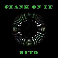 Cover of Stank On It