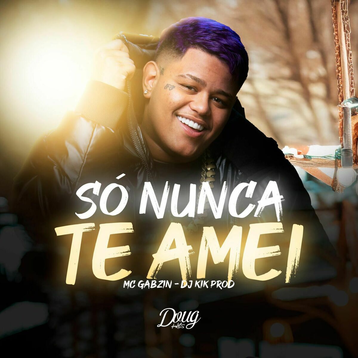 Album cover of Só Nunca Te Amei