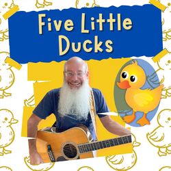 Cover of Five Little Ducks (Live)