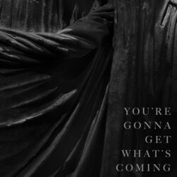 Cover of You're Gonna Get What's Coming