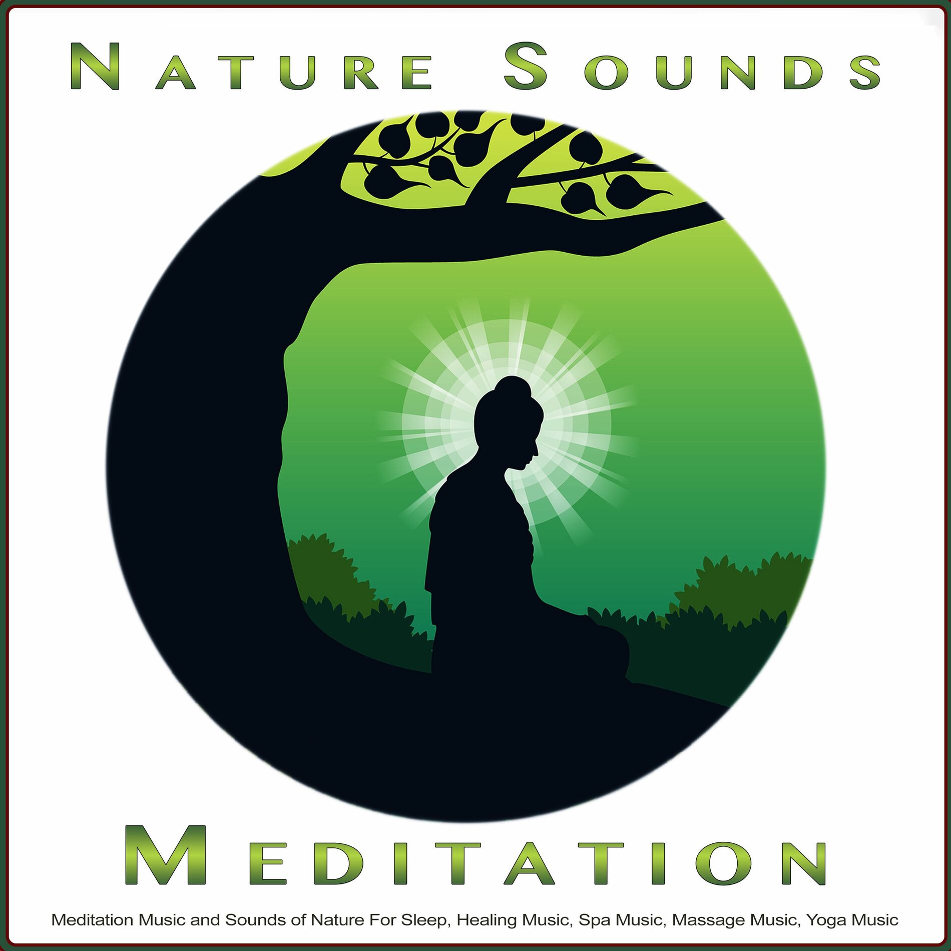 Album cover of Nature Sounds Meditation: Meditation Music and Sounds of Nature For Sleep, Healing Music, Spa Music, Massage Music, Yoga Music, Bi