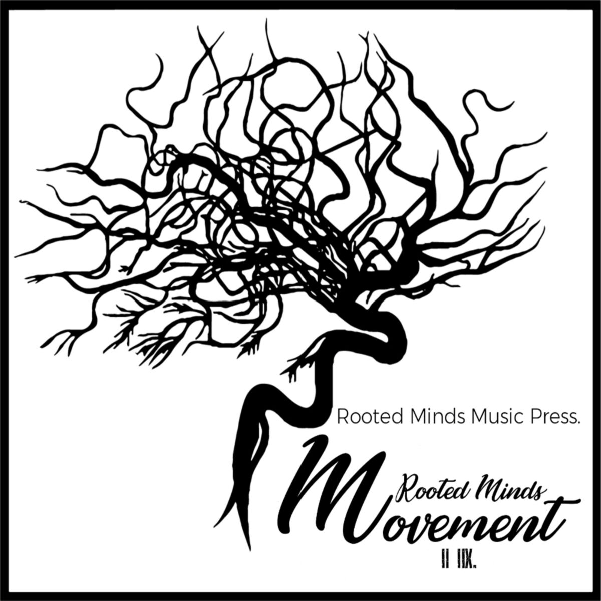 Album cover of Rooted Minds Movement II IIX