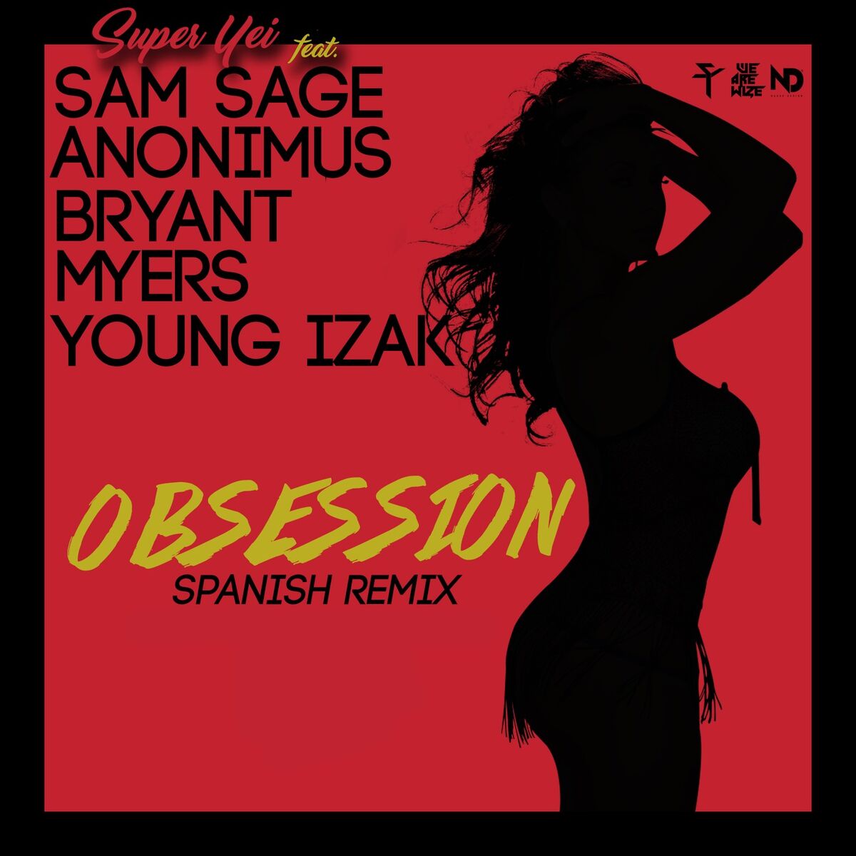 Album cover of Obsession (Spanish Remix) [feat. Bryant Myers, Anonimus, Young Izak & Sam Sage]
