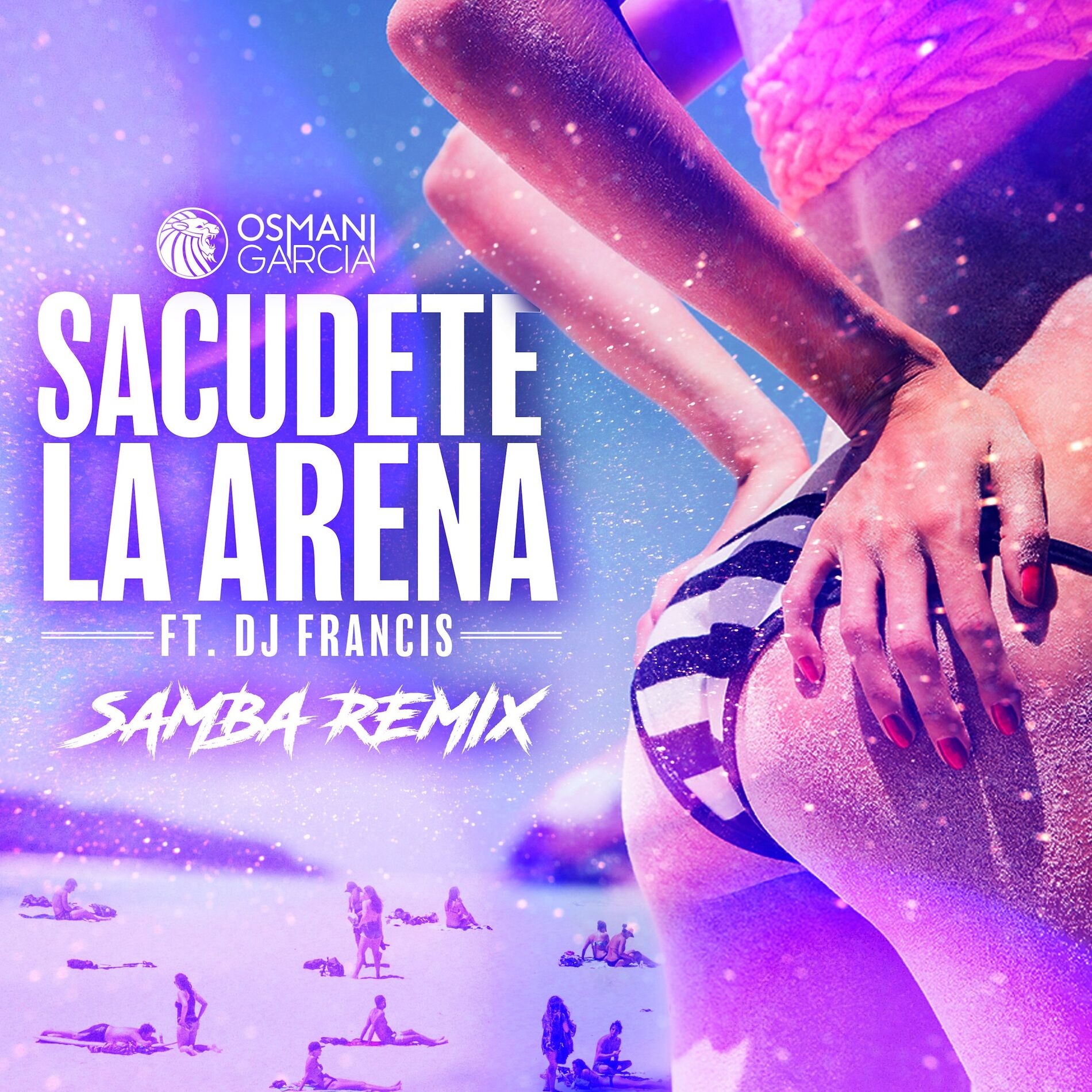 Album cover of Sacudete la Arena (feat. DJ Francis) [Samba Remix]
