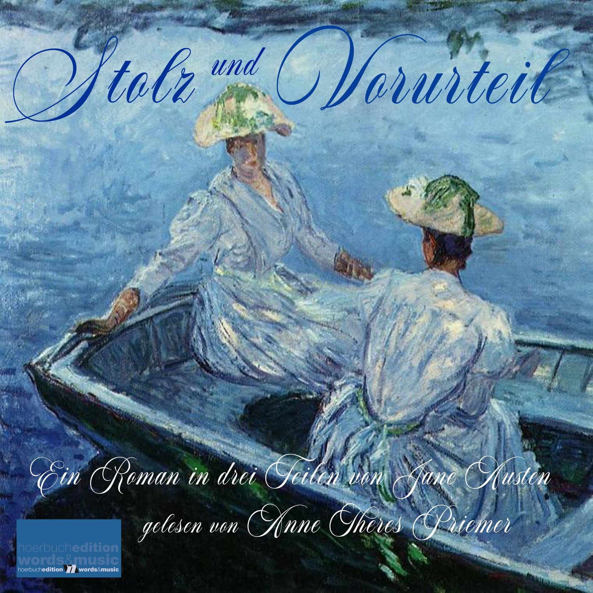 Album cover of Stolz und Vorurteil: (Ein Roman in drei Teilen von Jane Austen)