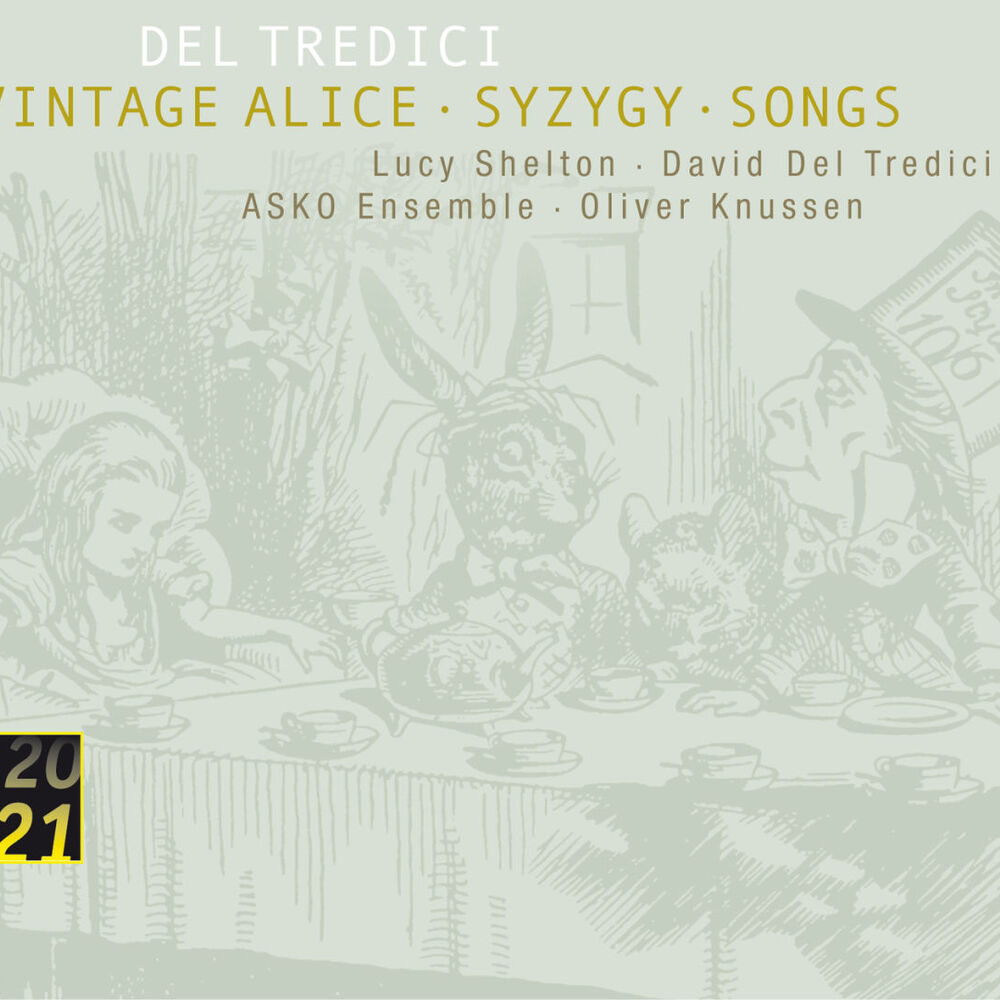 Picture of Del Tredici: Syzygy/Vintage Alice/ Songs