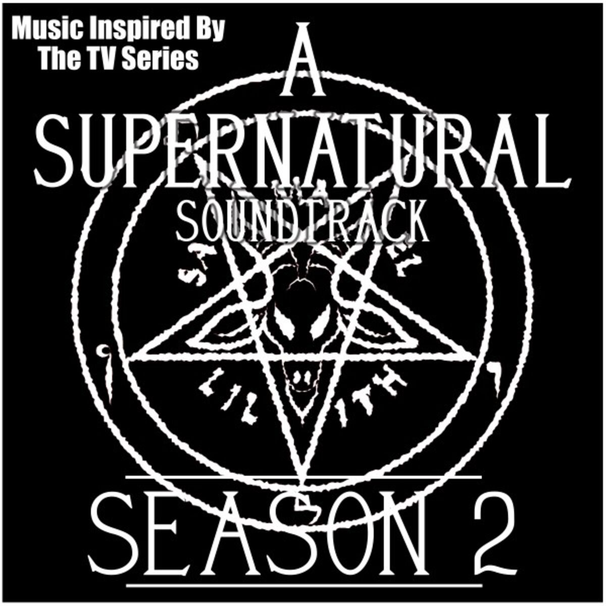 Album cover of A Supernatural Soundtrack Season 2 (Music Inspired by the TV Series)