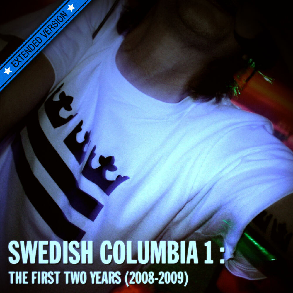 Picture of Swedish Columbia 1: The First Two Years [2008-2009]