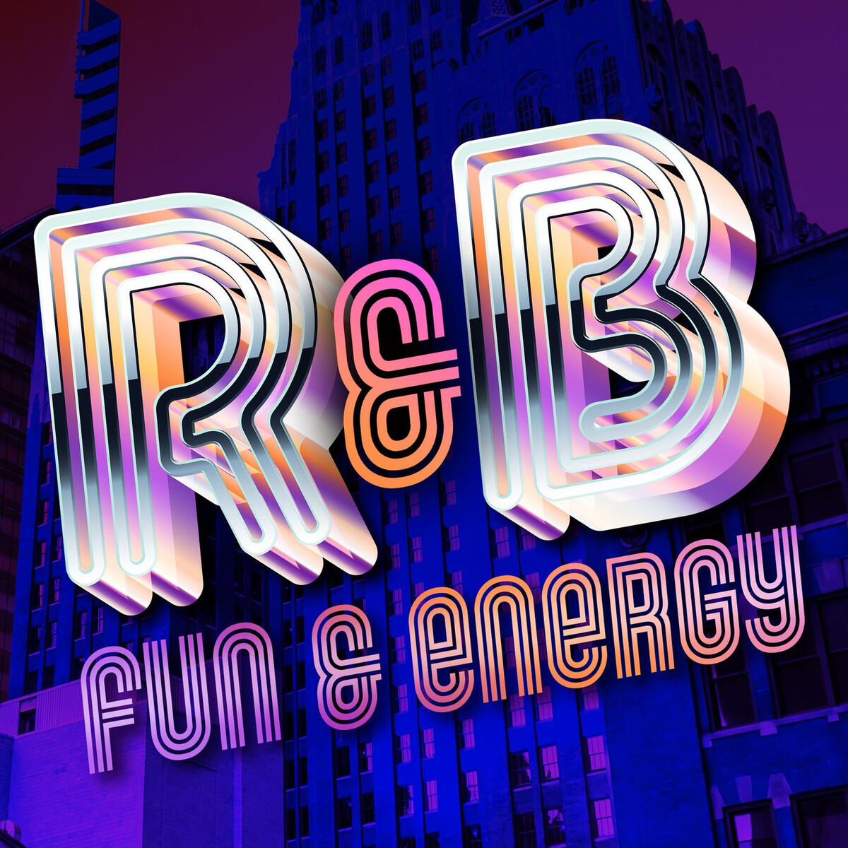 Album cover of R&B - Fun & Energy