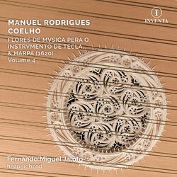 Cover of Coelho: Flores de Musica pera o Instrumento de Tecla, & Harpa, Vol. 4