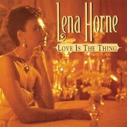 Cover of Love Is The Thing