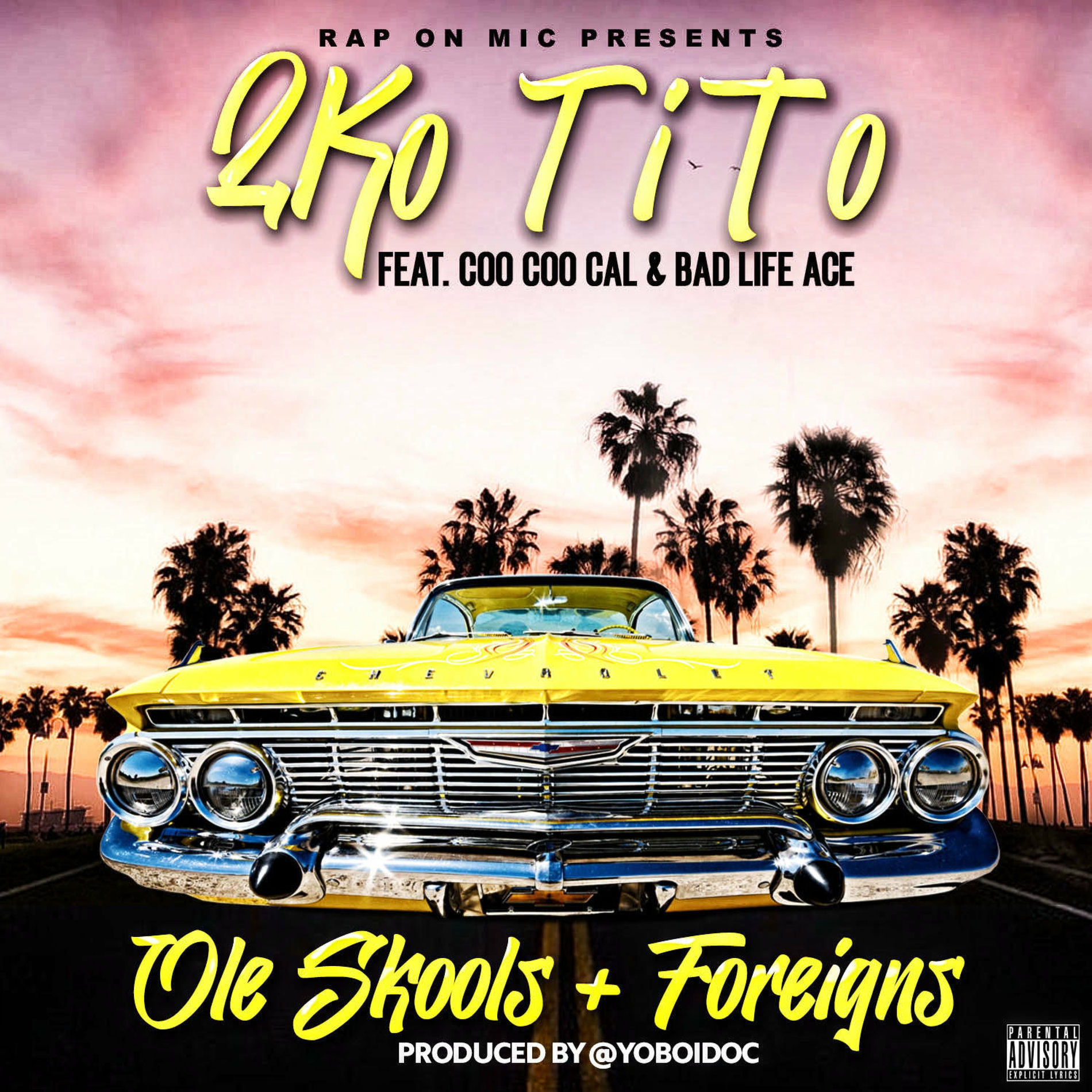 Album cover of Ole Skools & Foreigns (feat. COO COO CAL & BAD LIFE ACE)