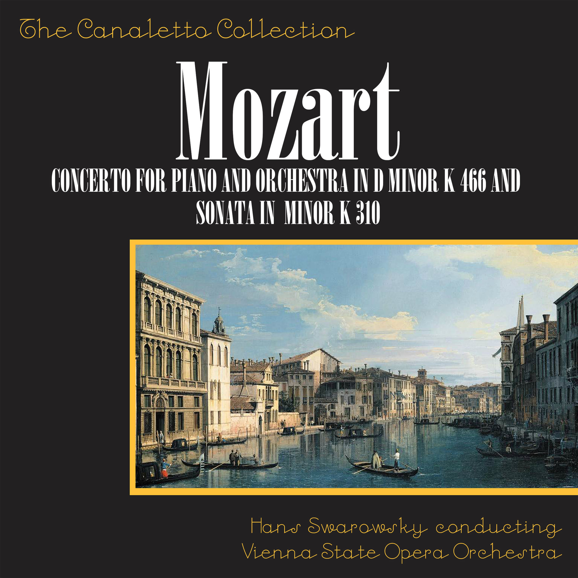 Album cover of Wolfgang Amadeus Mozart: Concerto No. 20 For Piano And Orchestra In D-Minor, K. 466 / Piano Sonata In A-Minor, K. 310