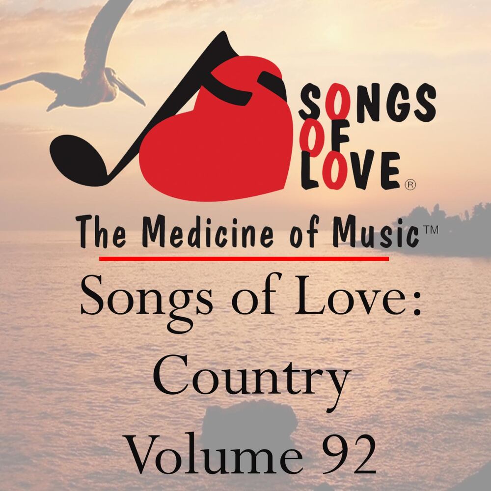 Picture of Songs of Love: Country, Vol. 92