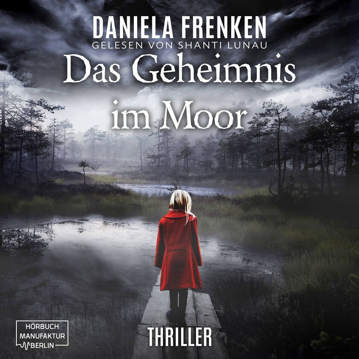 Album cover of Das Geheimnis im Moor (ungekürzt)