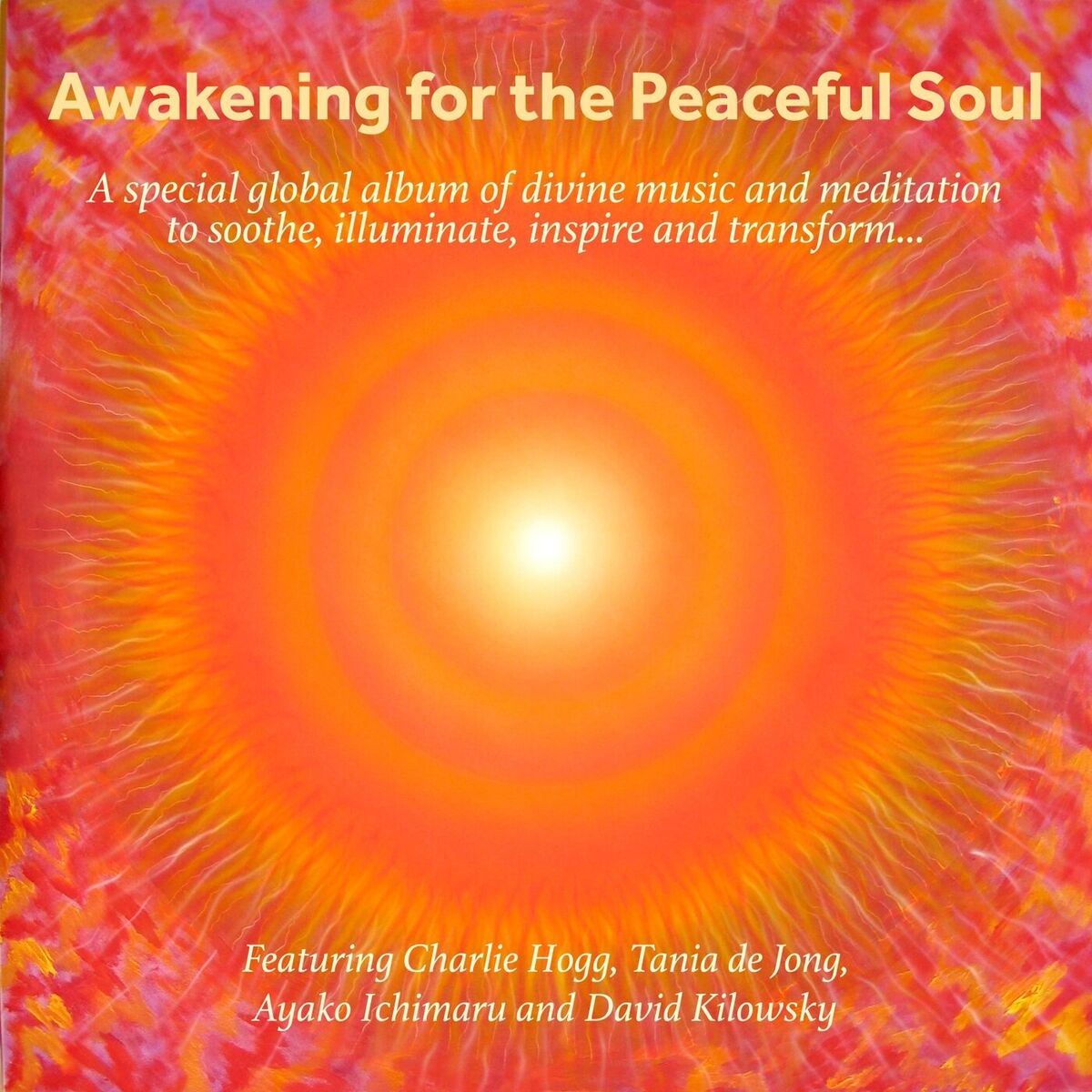Album cover of Awakening for the Peaceful Soul