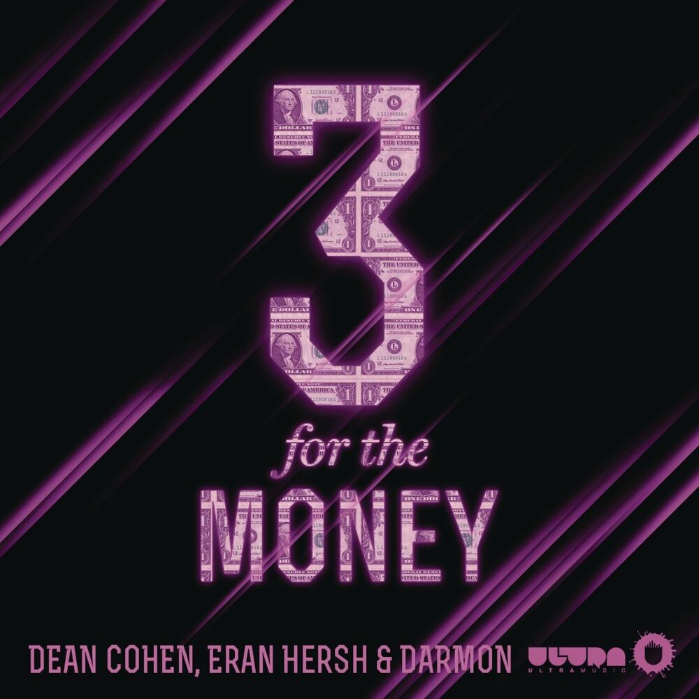 Picture of 3 for the Money (Original Mix)