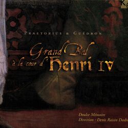 Cover of Grand bal à la cour d'Henri IV
