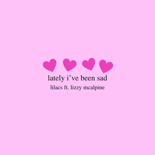Lately I've Been Sad artwork