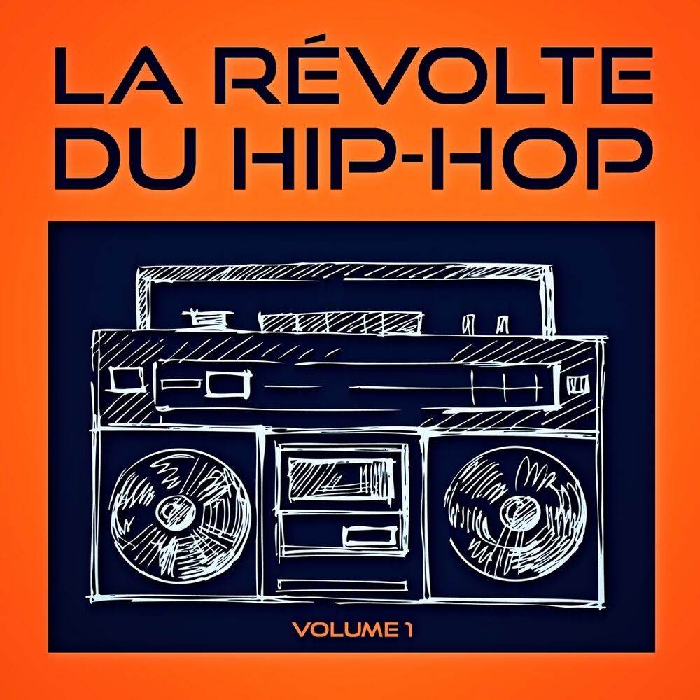 Picture of La révolte du Hip-Hop, Vol. 1 (Découvrez la relève du Hip-Hop américain indépendant)