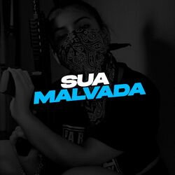 Sua Malvada
