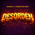 Desorden (feat. Farito The West)