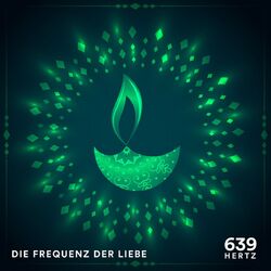 Cover of 639 Hz: Die Frequenz der Liebe