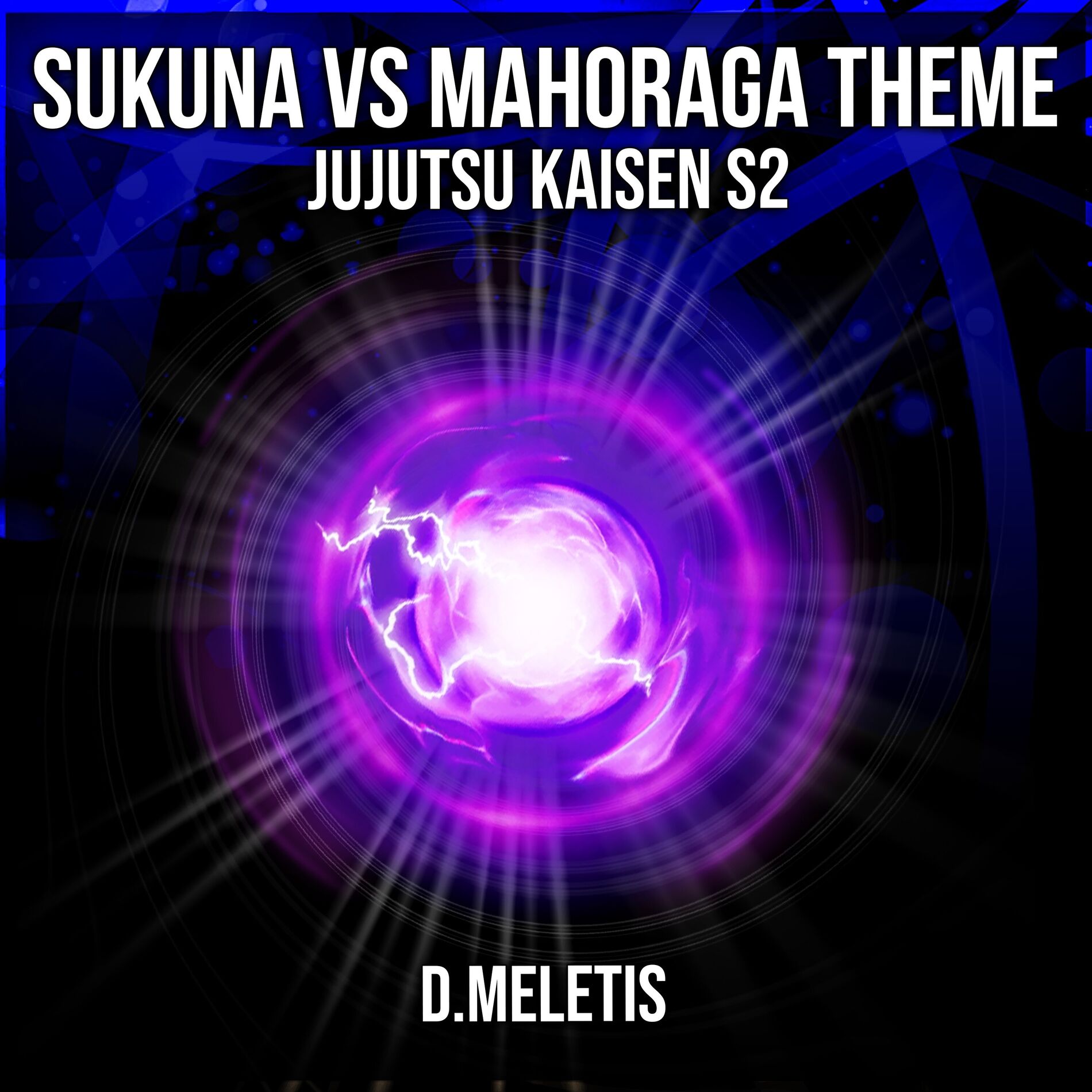 Album cover of Sukuna VS Mahoraga Theme (From 'Jujutsu Kaisen S2')