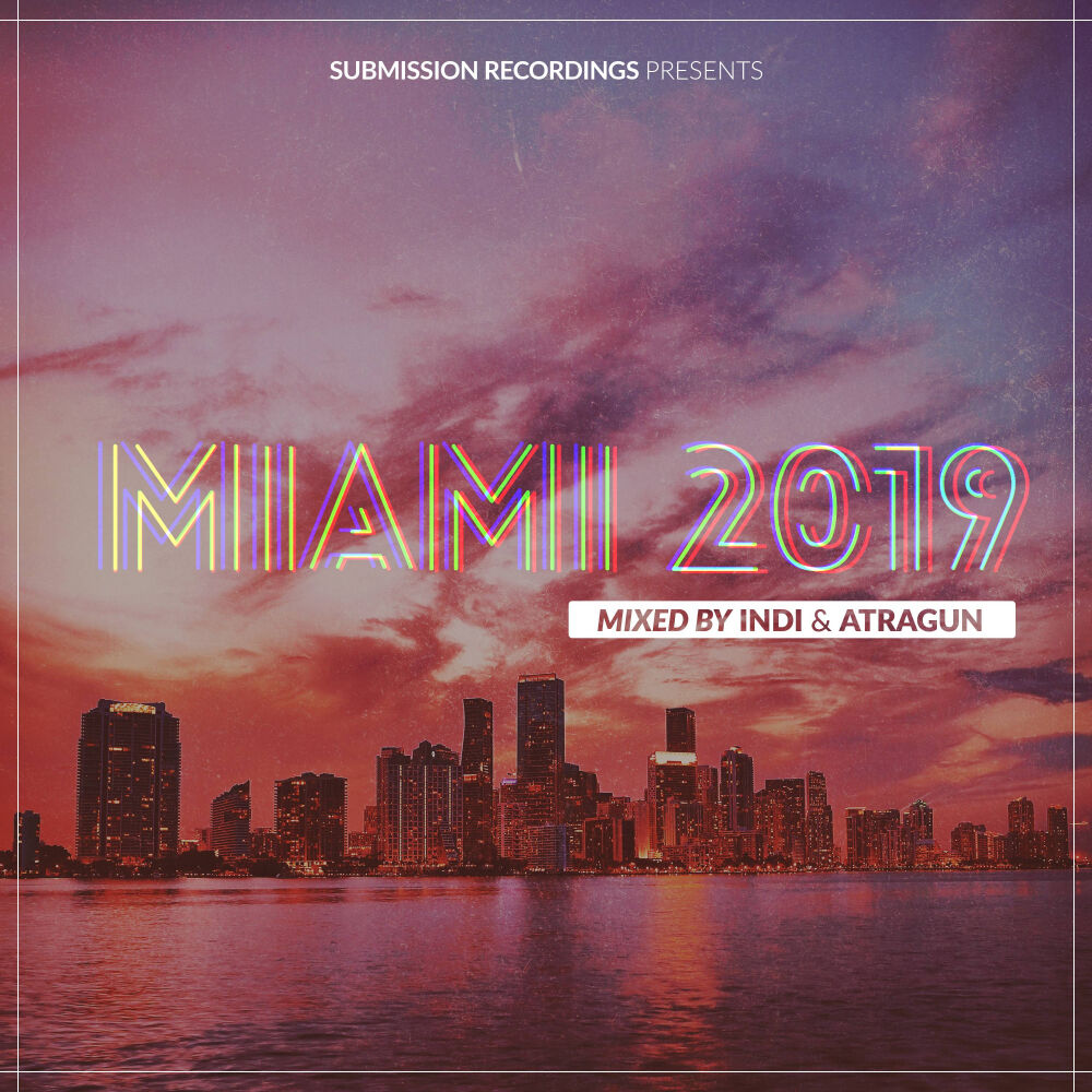Picture of SUBMISSION RECORDINGS PRESENTS:MIAMI 2019 Daytime Sampler