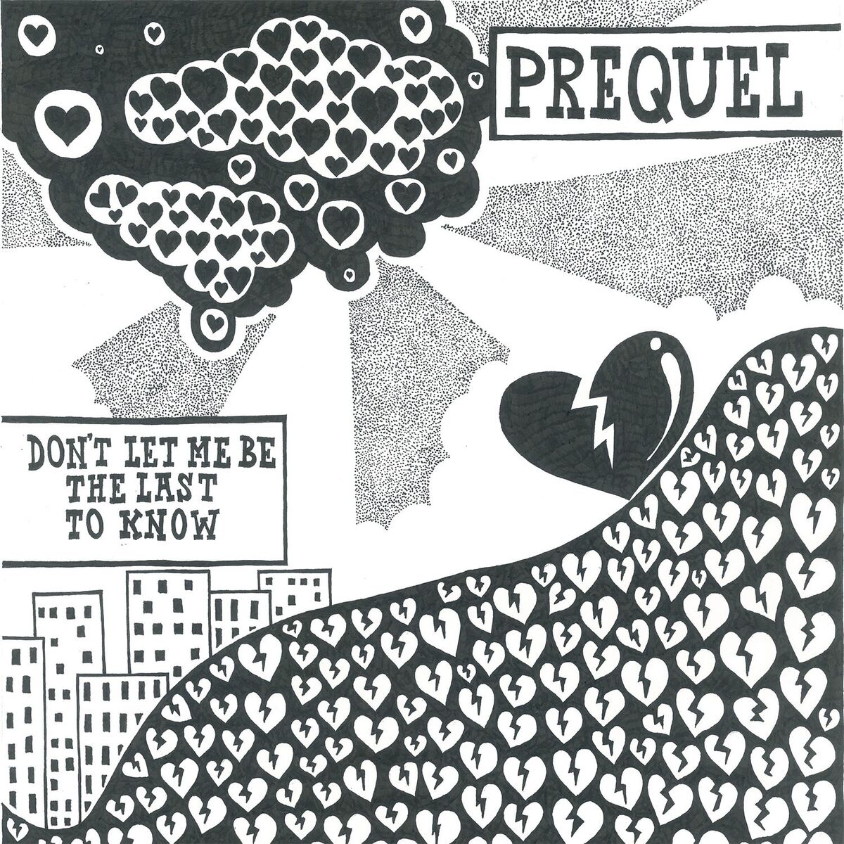 Album cover of Don't Let Me Be The Last To Know
