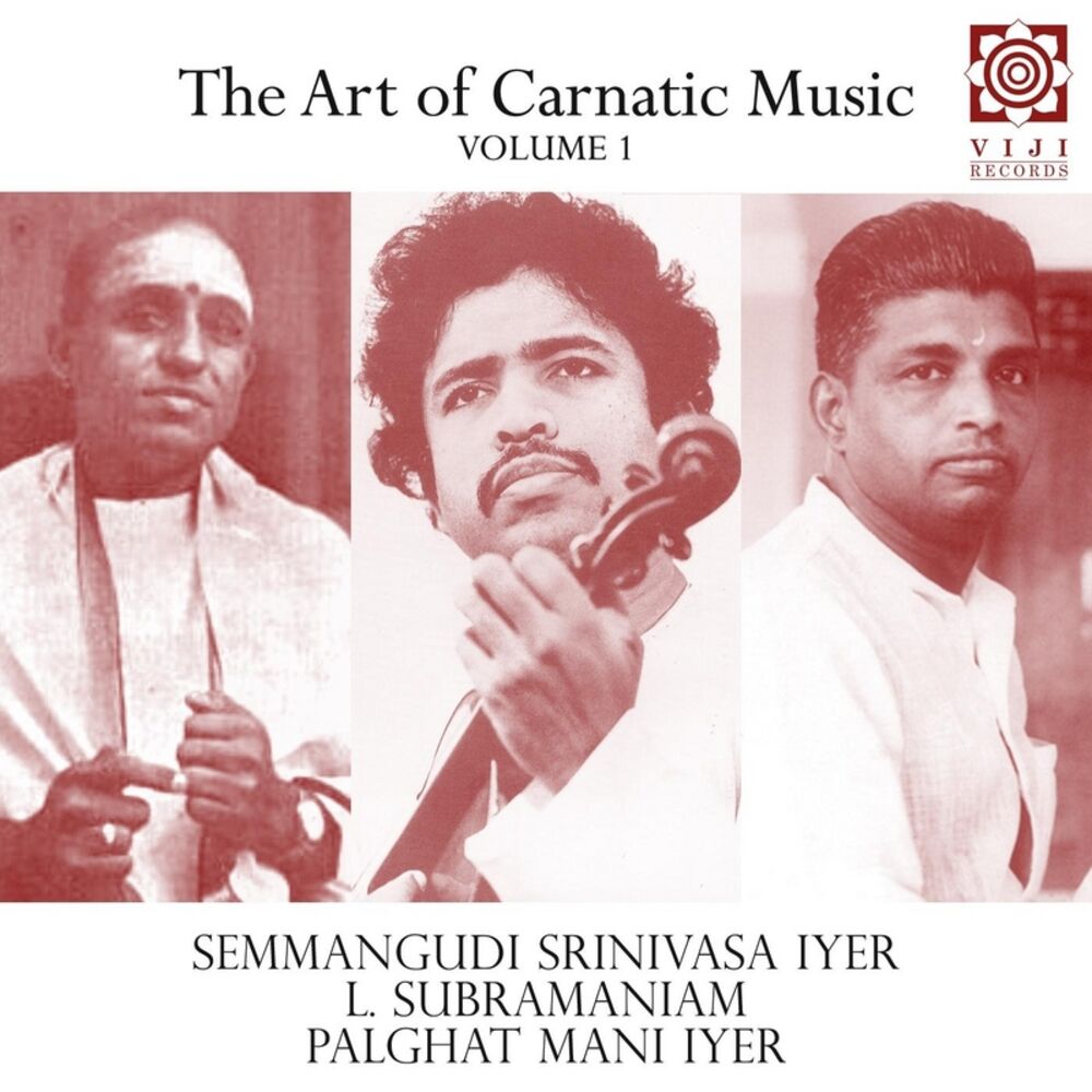 Picture of The Art of Carnatic Music, Vol. I