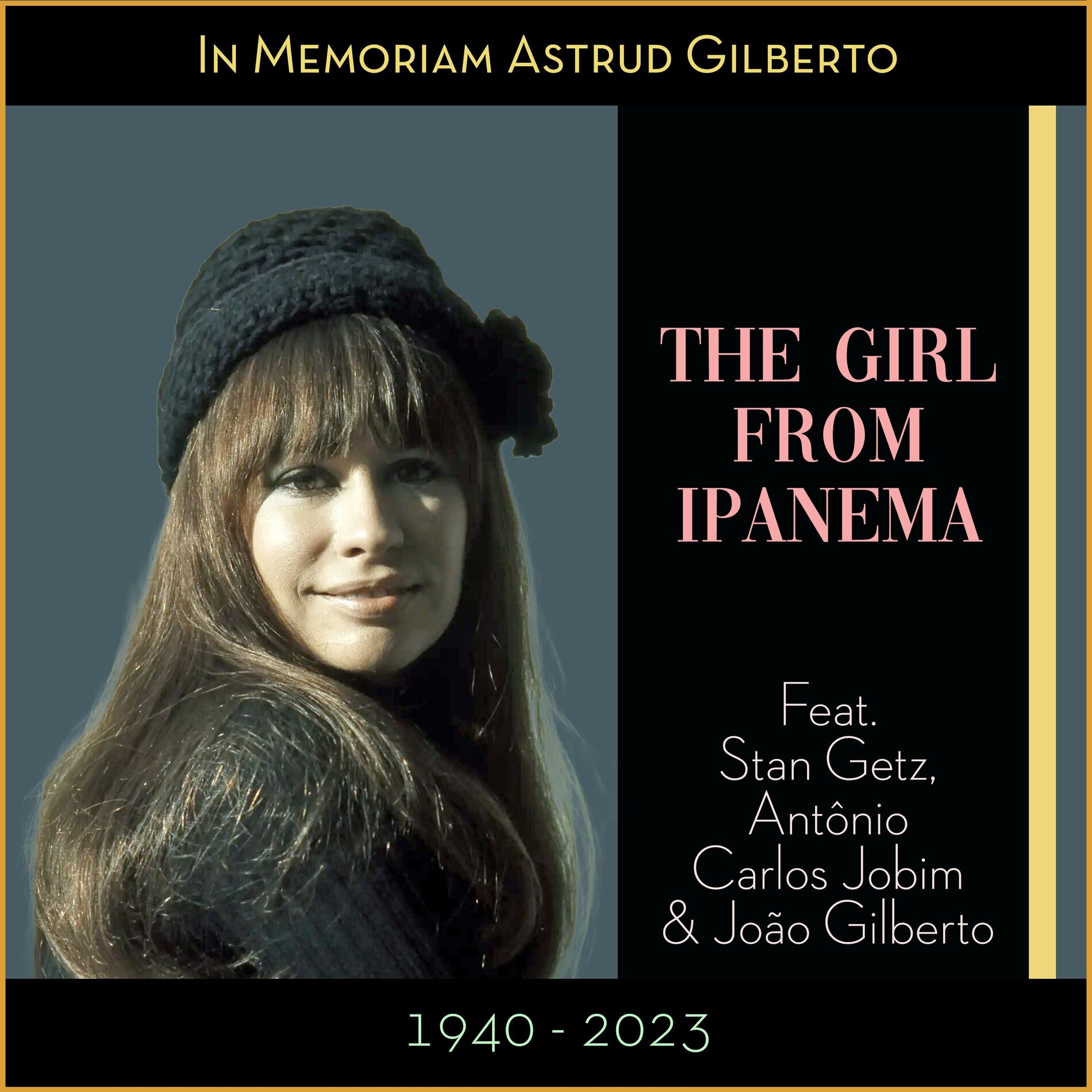 Album cover of The Girl From Ipanema (In Memoriam Astrud Gilberto 1940 - 2023)