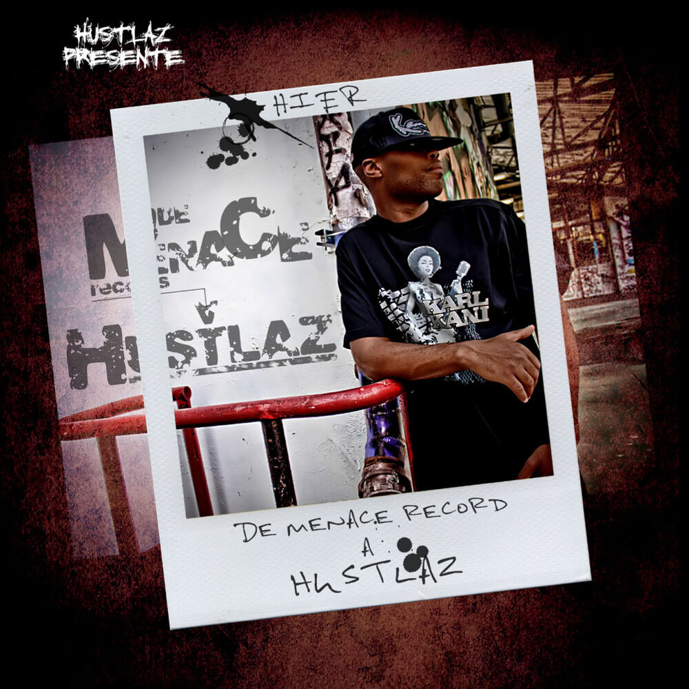 Picture of De menace records à hustlaz