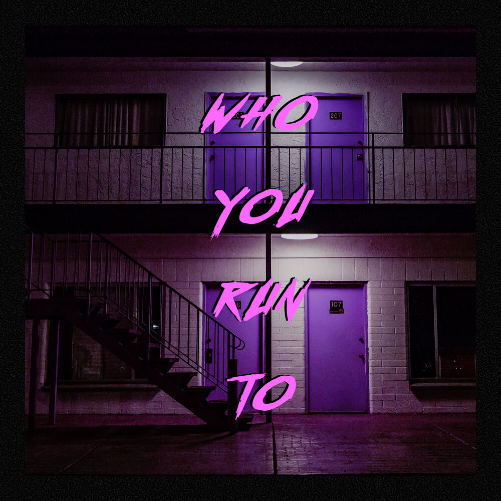 Picture of Who You Run To