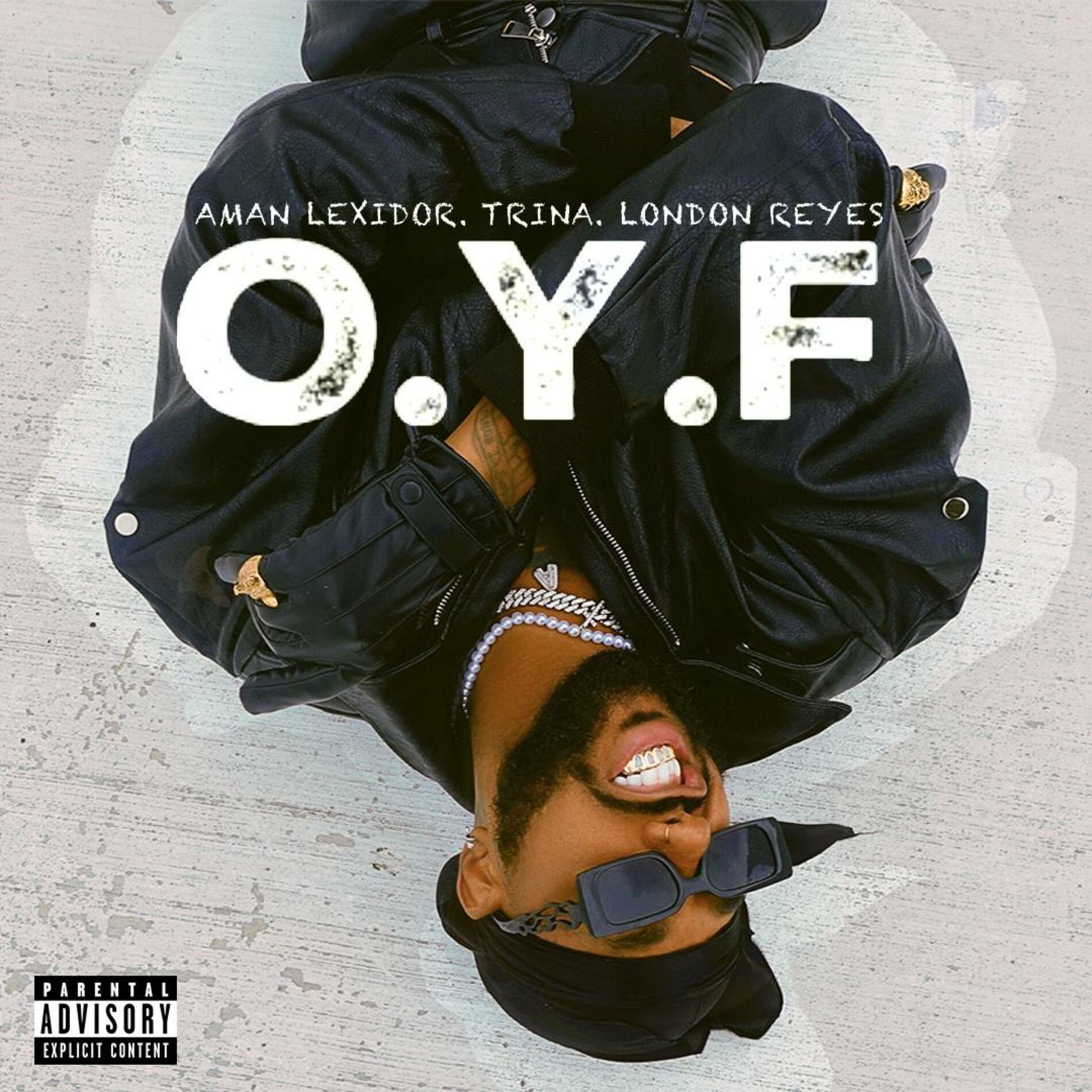 Album cover of O.Y.F (feat. Trina & London Reyes)