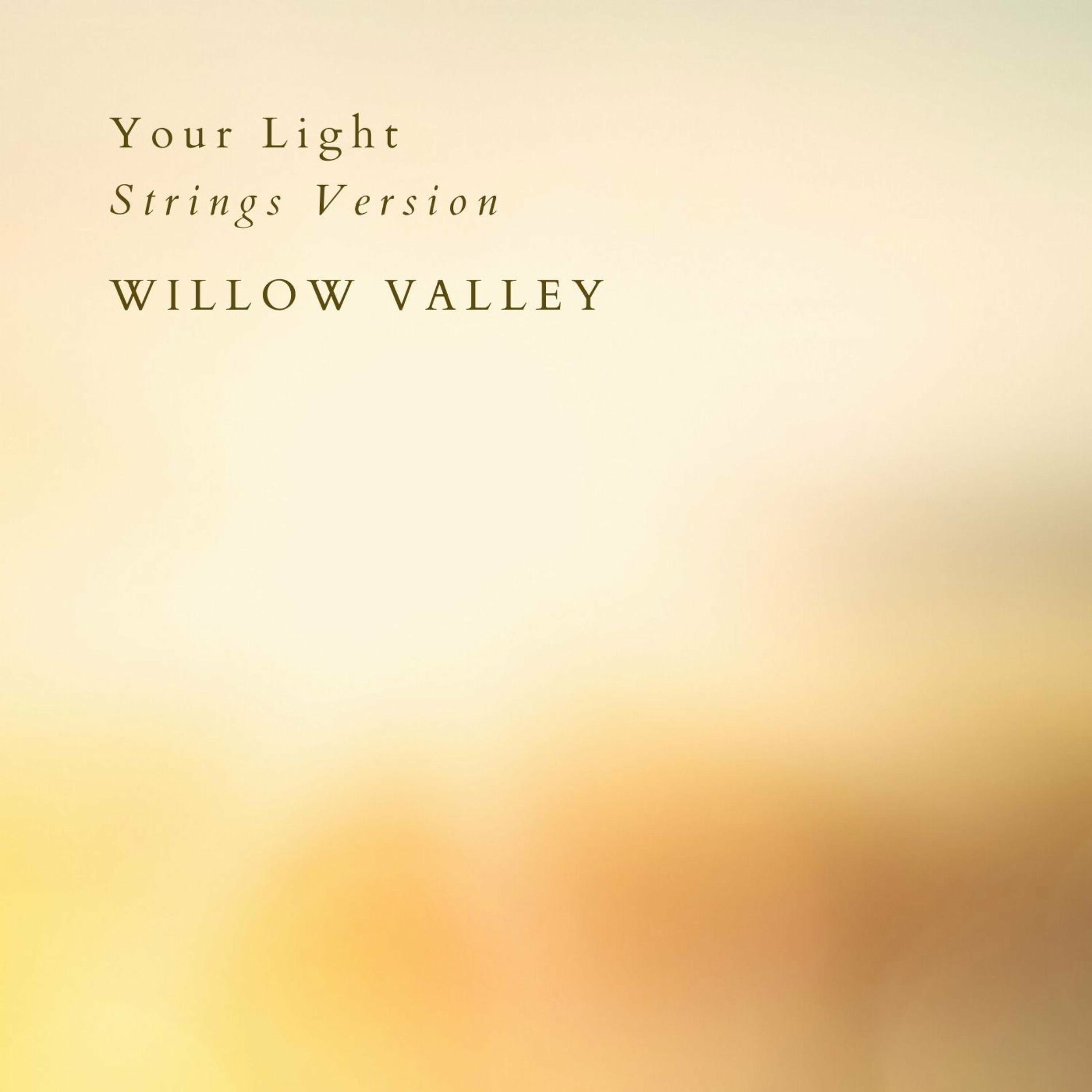 Album cover of Your Light (Strings Version)