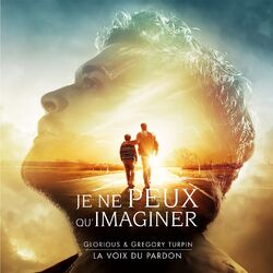 Cover of Je ne peux qu'imaginer (La voix du pardon)