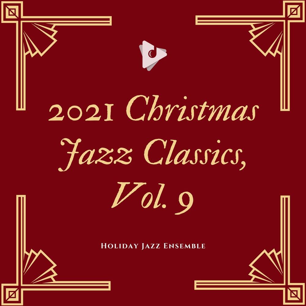 Picture of 2021 Christmas Jazz Classics, Vol. 9
