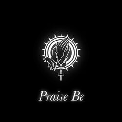 Cover of Praise Be