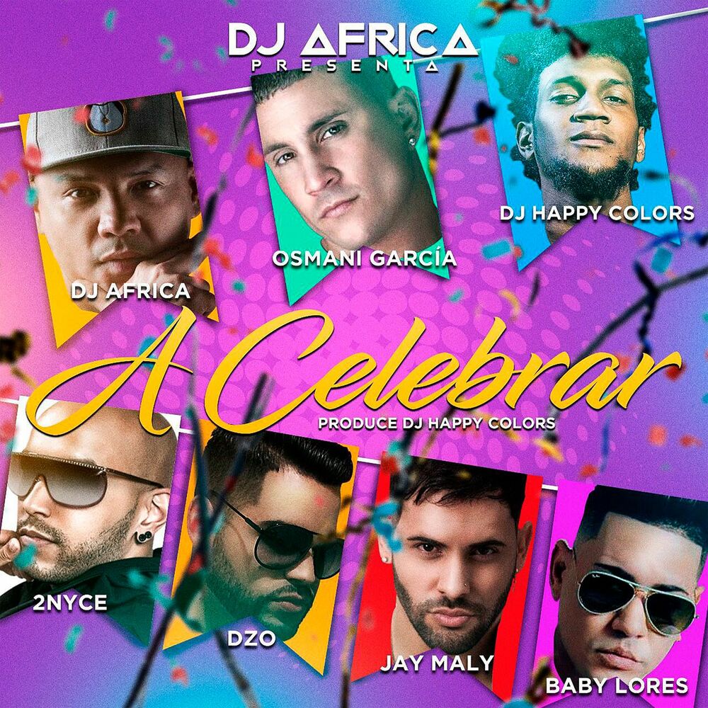 Picture of A Celebrar (feat. 2Nyce, DZO, Jay Maly & Baby Lores)