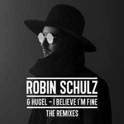 Cover of I Believe I'm Fine (The Remixes)