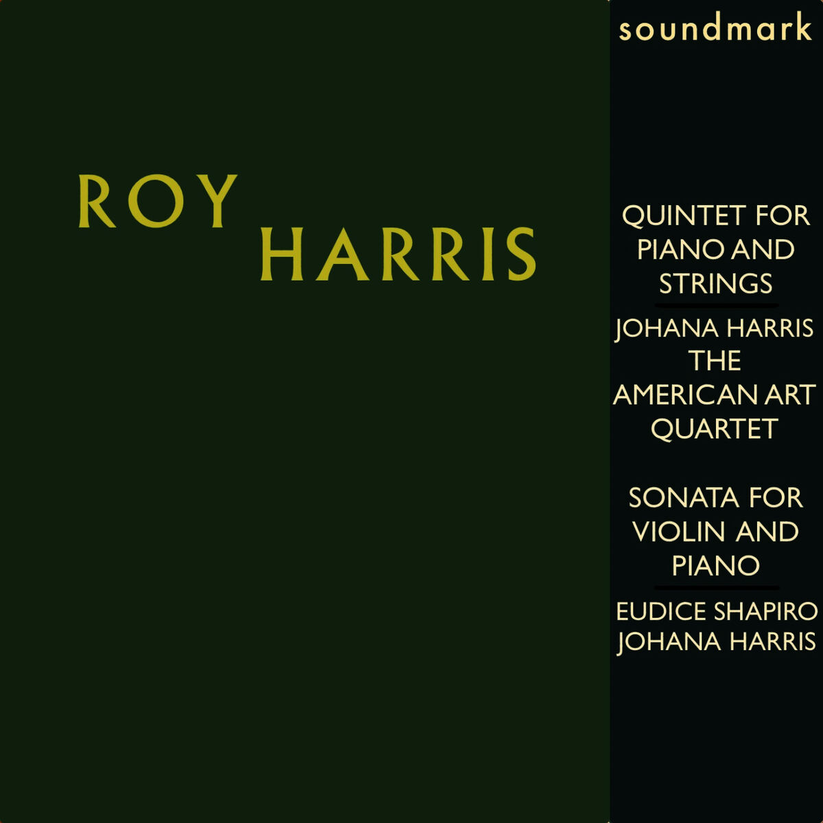 Album cover of Roy Harris: Quintet for Piano and Strings; Sonata for Violin and Piano