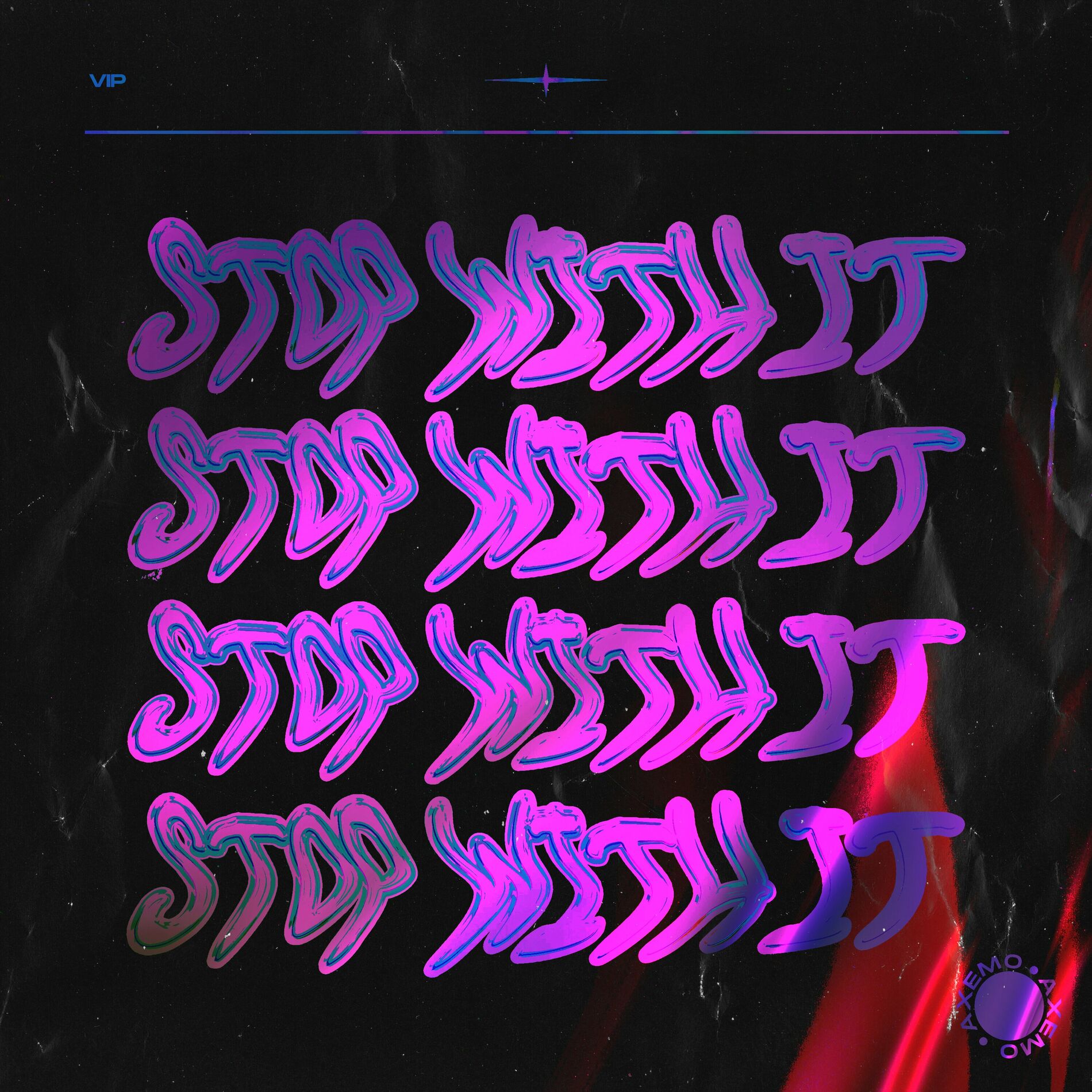 Album cover of Stop With It (VIP Mix)
