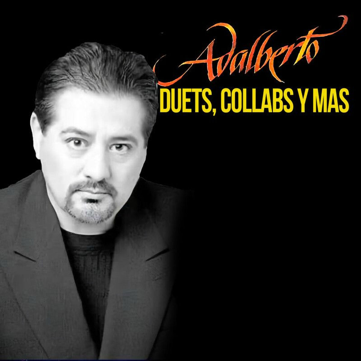 Album cover of Duets, Collabs Y Mas
